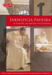 Inkwizycja Papieska w Europie Środkowo-Wschodniej