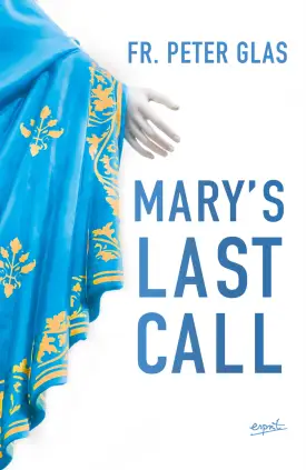Mary\'s Last Call